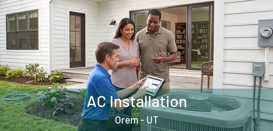  AC Installation Orem - UT