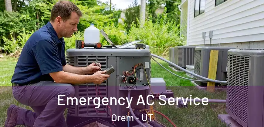  Emergency AC Service Orem - UT